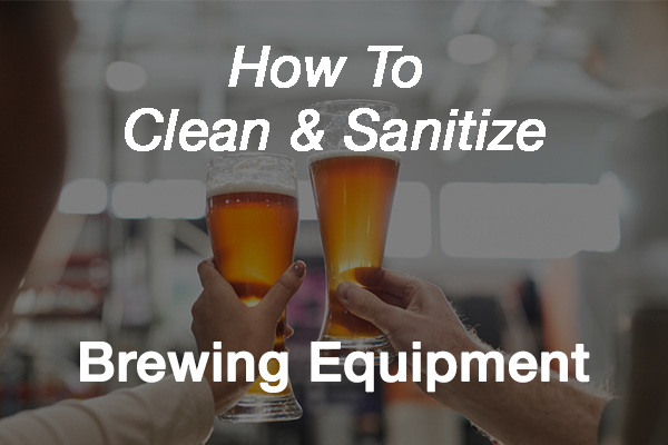 How to sanitize brewing equipment